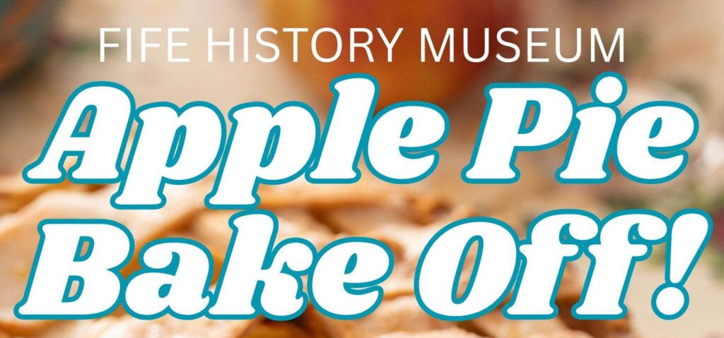 Apple Pie Bake Off event poster at Fife History Museum